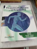 Comprar Manual De Enfermería Traumatología Y Ortopedia Blanc