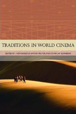 Libro Traditions In World Cinema - Ms Linda R Badley