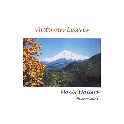 Monte Watters Autumn Leaves Usa Import Cd Nuevo