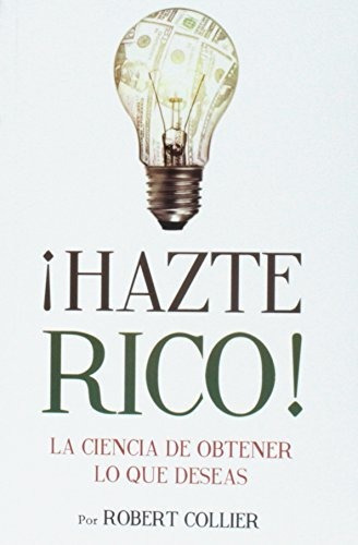 Book : Hazte Rico-ciencia De Obtener Lo Que Quieres (englis