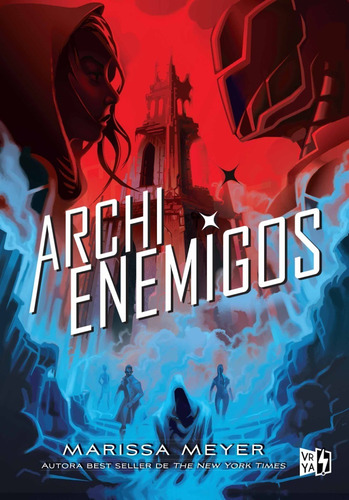 Archi Enemigos 2 - Marissa Meyer - Vr Ya