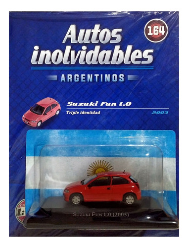 Autos Inolvidables Argentinos N° 164 Suzuki Fun 1.0 (2003 