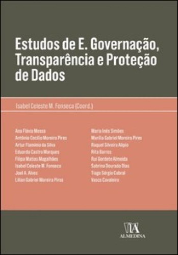 Estudos De E. Governação, Transparência E Proteção De D, De Fonseca M.. Editora Almedina Brasil, Capa Mole Em Português