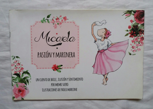 Micaela Pasion Y Marinera Memo Suero Libro Original