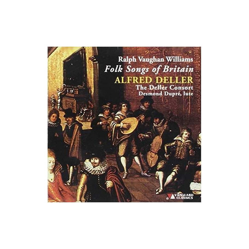 Vaughan Williams/deller/deller Consort Folk Songs Of Brit Cd