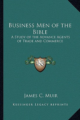 Libro Business Men Of The Bible: A Study Of The Advance A...