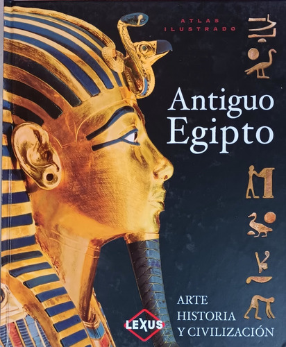 Antiguo Egipto Atlas Ilustrado.