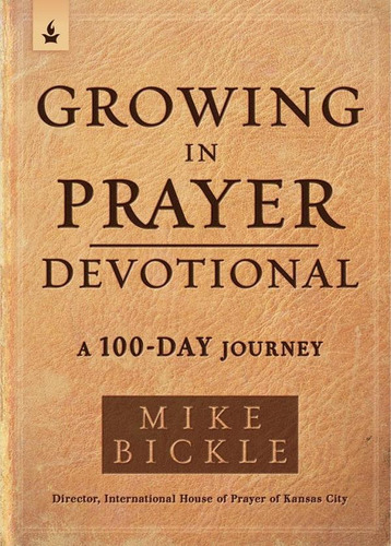 Libro:  Growing In Prayer Devotional: A 100-day Journey
