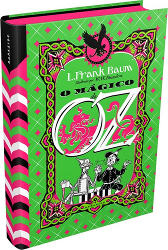 O Mágico de Oz: First Edition, de Baum, L. Frank. Editora Darkside Entretenimento Ltda  Epp, capa dura em português, 2020