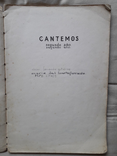 Cantemos Segundo Año Secundaria 1957 Duncan Sadi Baco 72 Pag