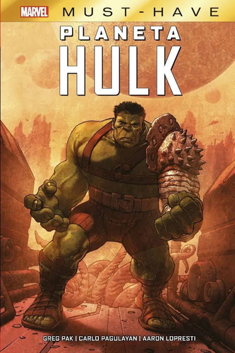 Cómic, Marvel Must-have: Planeta Hulk / Panini