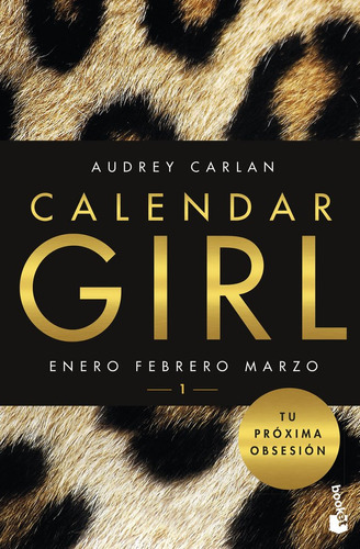 Calendar Girl 1, De Carlan, Audrey. Editorial Booket, Tapa Blanda En Español