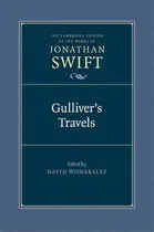 Comprar The Cambridge Edition Of The Works Of Jonathan Swift: Gulliver's Travels Series Number 16, De Jonathan Swift. Editorial Cambridge University Press, Tapa Dura En Inglés
