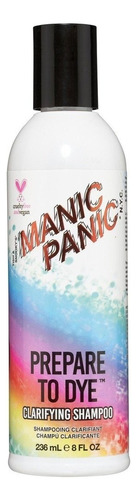 Shampoo Clarificante Manic Panic Prepare To Dye 236 Ml