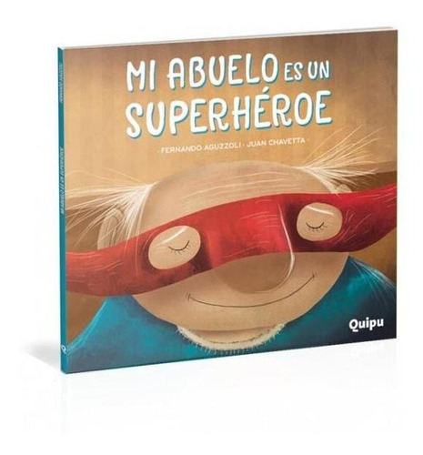 Mi Abuelo Es Un Superheroe-cartone -libro Album-