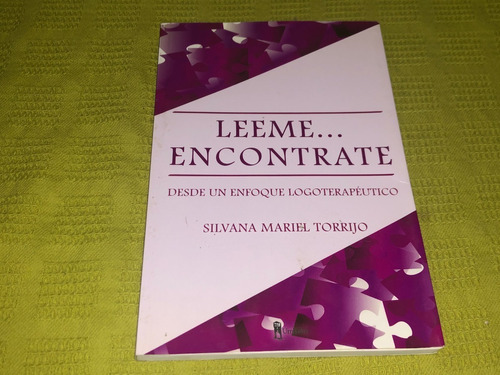 Leeme... Encontrate - Silvana Mariel Torrijo - Umbrales