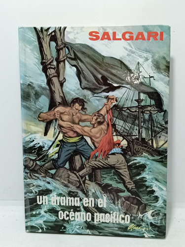 El Drama En El Océano Pacífico - Salgari - Gahe - 1970 