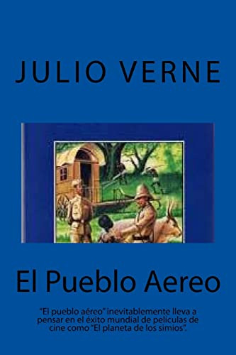 El Pueblo Aereo (spanish) Edition