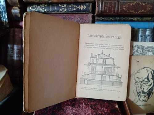Antonio Aguirre Carpintería De Taller 1904 (Usado)