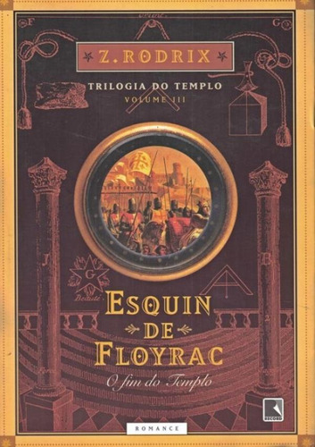 Esquin De Floyrac - O Fim Do Templo - 7ª Ed