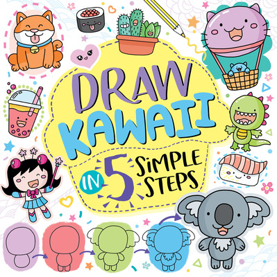 Libro Draw Kawaii In 5 Simple Steps - Bradley, Jess