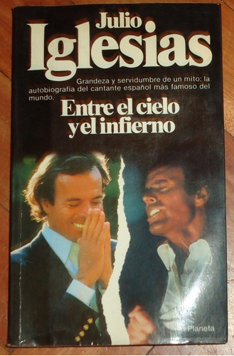 Entre El Cielo Y El Infierno - Julio Iglesias - Planeta 1981