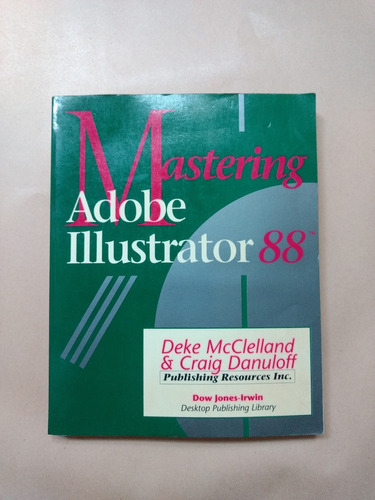 Mastering Adobe Illustrator 88 Manual Computacion