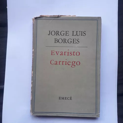 Evaristo Carriego  Jorge Luis Borges