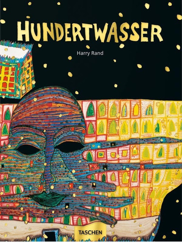 Libro Ju - Hundertwasser, De Harry Rand. Editorial Taschen, Tapa Dura, Edición 1 En Español, 2022