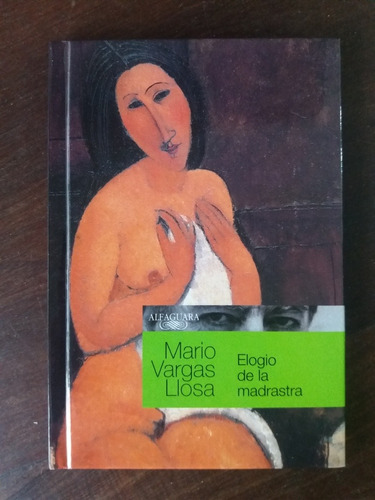 Libro Elogio De La Madrastra - Mario Vargas Llosa