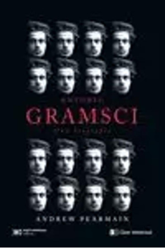 Antonio Gramsci -   - *