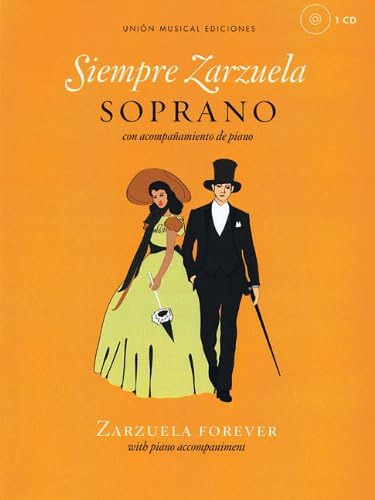 Libro: Siempre Zarzuela: Soprano With Cd Of Piano Accompanim