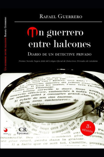 Libro: Un Guerrero Entre Halcones Diario De Un Detective Pri