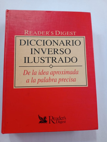 Diccionario Inverso Ilustrado Reader's Digest 