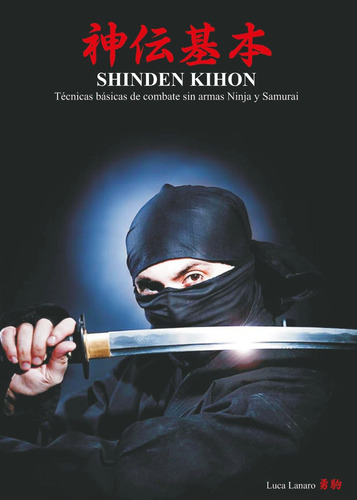 Libro: Shinden Kihon Técnicas Básicas De Combate Sin Armas N