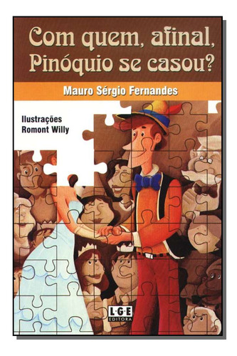 Libro Com Quem Afinal Pinoquio Se Casou De Fernandes Mauro S