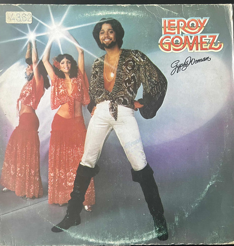 Disco Vinilo De Época Leroy Gómez Gipsy Woman