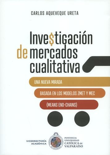 Libro Investigación De Mercados Cualitativa. Una Nueva Mira