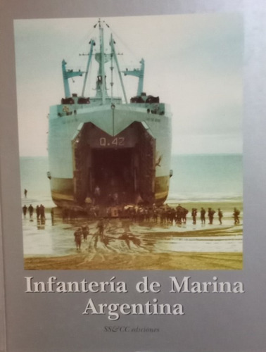 Libro Infanteria De Marina Argentina  Una Carta Con Historia