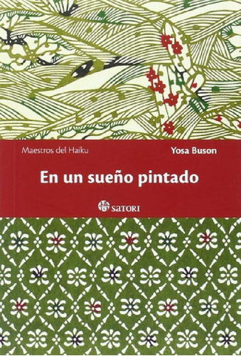 Libro - En Un Sueño Pintado - Yosa Buson