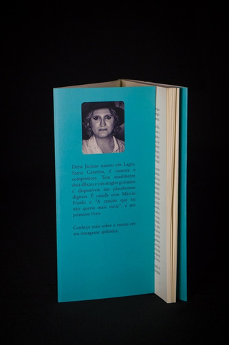 Livro - A Canção Que Eu Não Queria Mais Ouvir -deise Jacinto