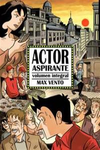 Actor Aspirante Volumen Integral - Vento,max