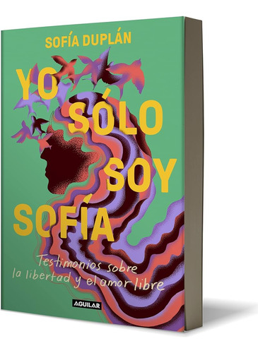 Yo Sólo Soy Sofía (original)
