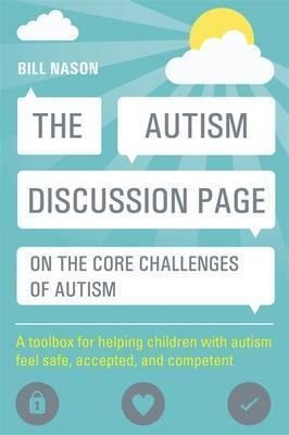 The Autism Discussion Page On The Core Challenges Of Auti...