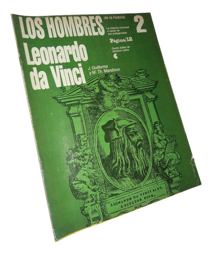 Leonardo Da Vinci / Los Hombres De La Historia