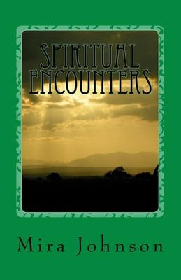 Libro Spiritual Encounters : Visions, Dreams And Touch - ...