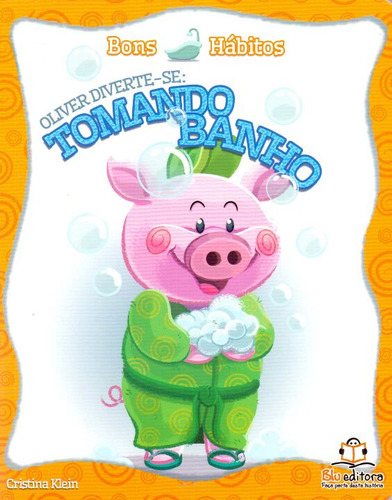 Libro Bons Habitos Oliver Diberte Se: Tomando Banho De Klein