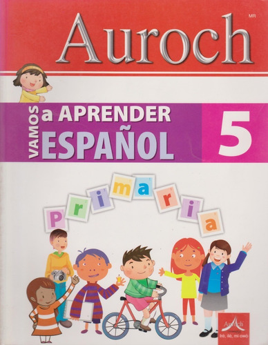 Vamos A Aprender Español5 Primaria Auroch