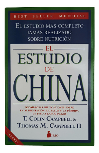 El Estudio De China- T. Colin Campbell, Thomas M. Campbell -
