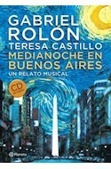 Medianoche En Buenos Aires Un Relato Musical [cd De Regalo]